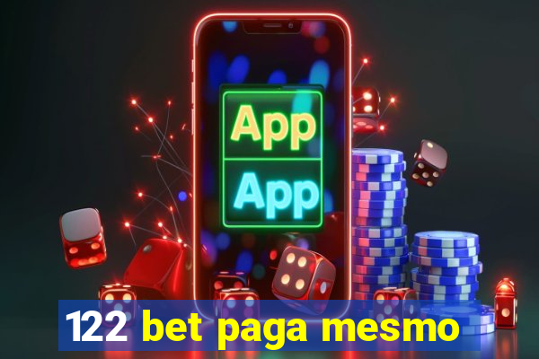 122 bet paga mesmo